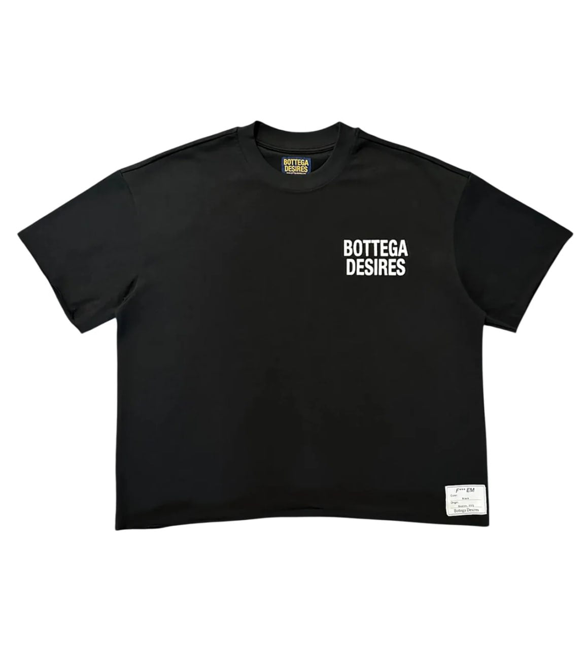 Bottega Desires Fuck Em T-shirt (Black)